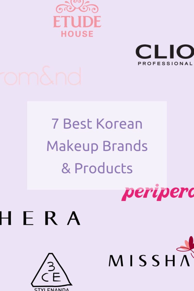 7 Best Korean Makeup Brands and Products You Need to Know | Kbeauty ...